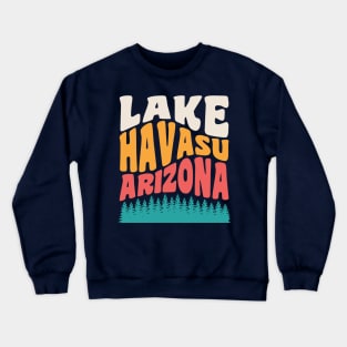 Lake Havasu Arizona Boating Retro Vintage Typography Crewneck Sweatshirt